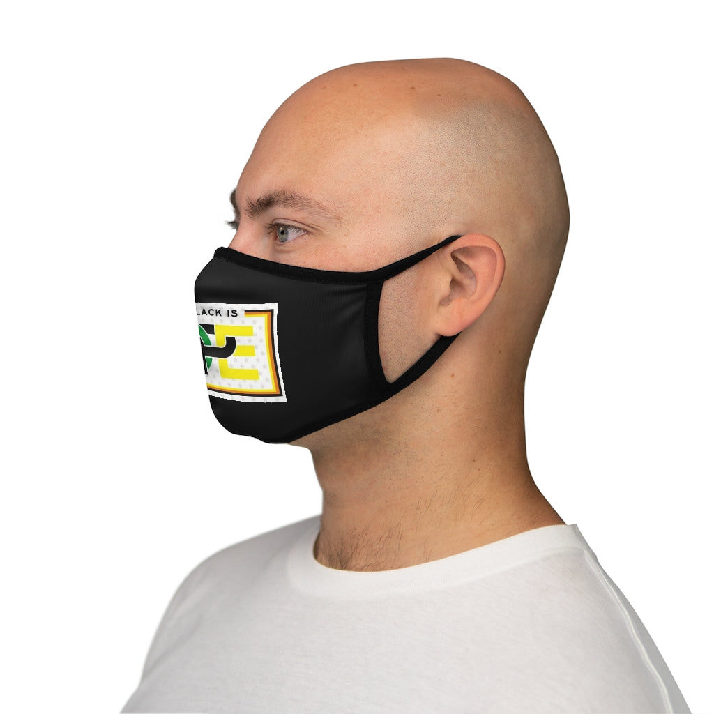 BEING BLACK IS DOPE.. (BLACK)  Fitted Polyester Face Mask