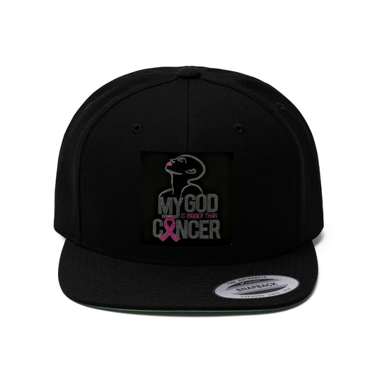 My God is Bigger Than Cancer Unisex Flat Bill Hat