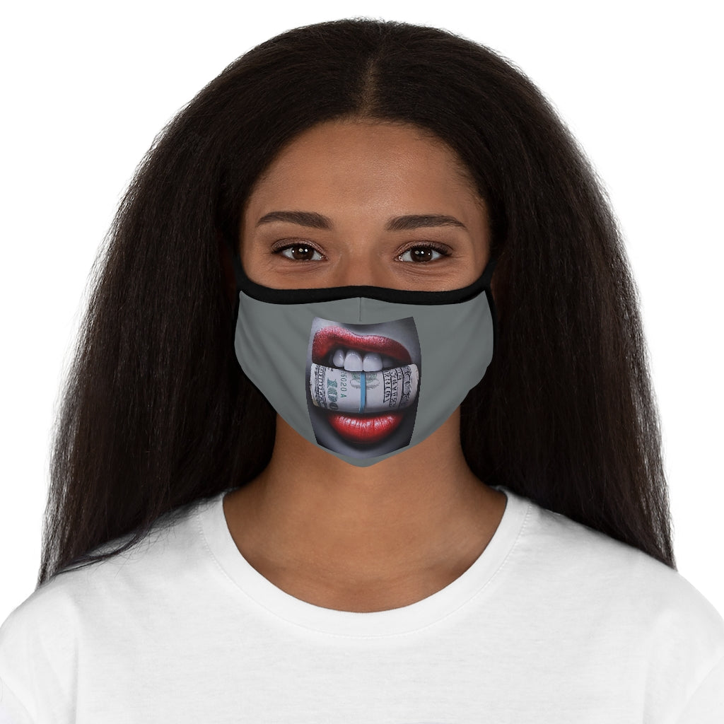 MOUTH FULL OF CASH..   Fitted Polyester Face Mask