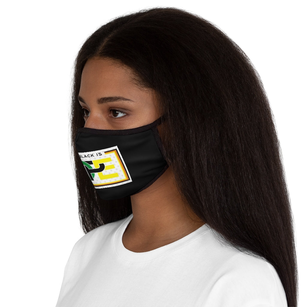 BEING BLACK IS DOPE.. (BLACK)  Fitted Polyester Face Mask