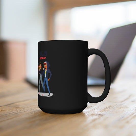 LET'S DANCE Black Mug 15oz