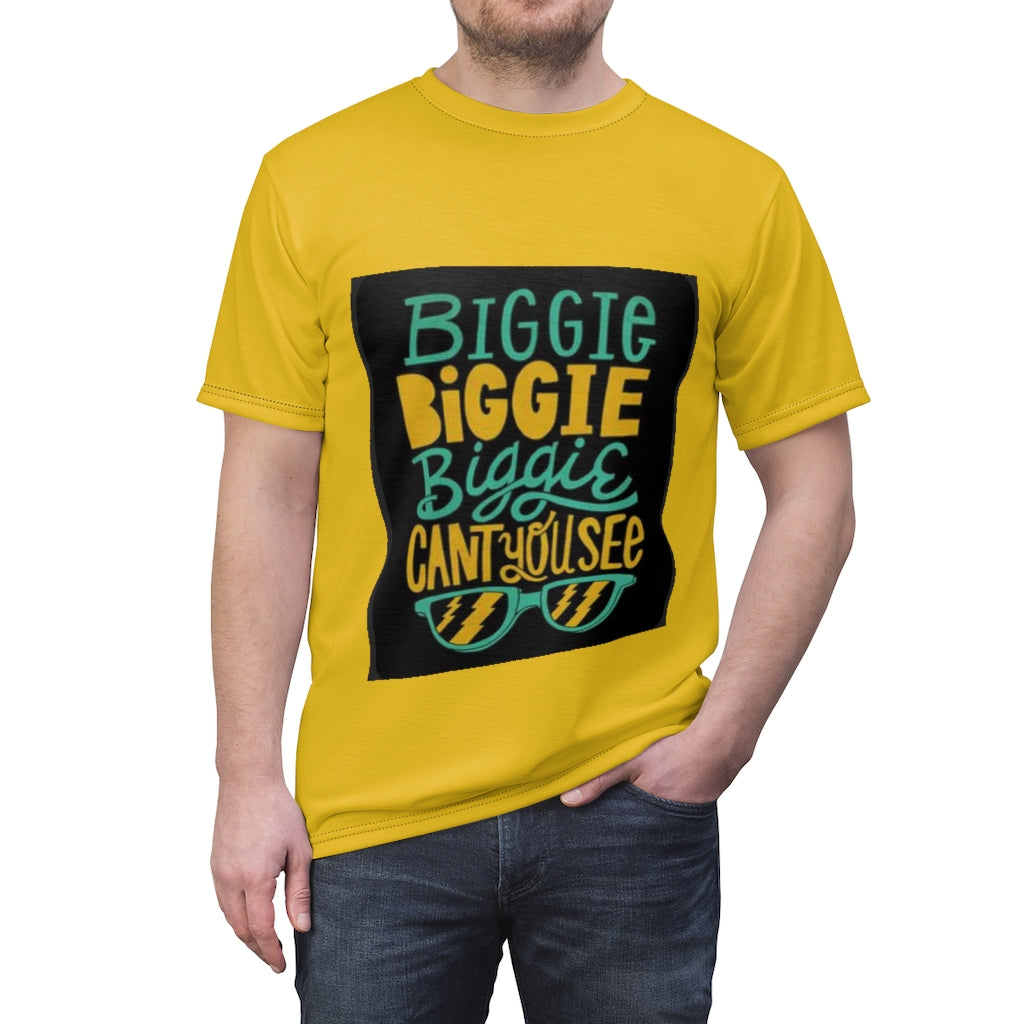 BIGGIE, BIGGIE CAN'T U SEE?  .. (YELLOW) ..  All Over Tee