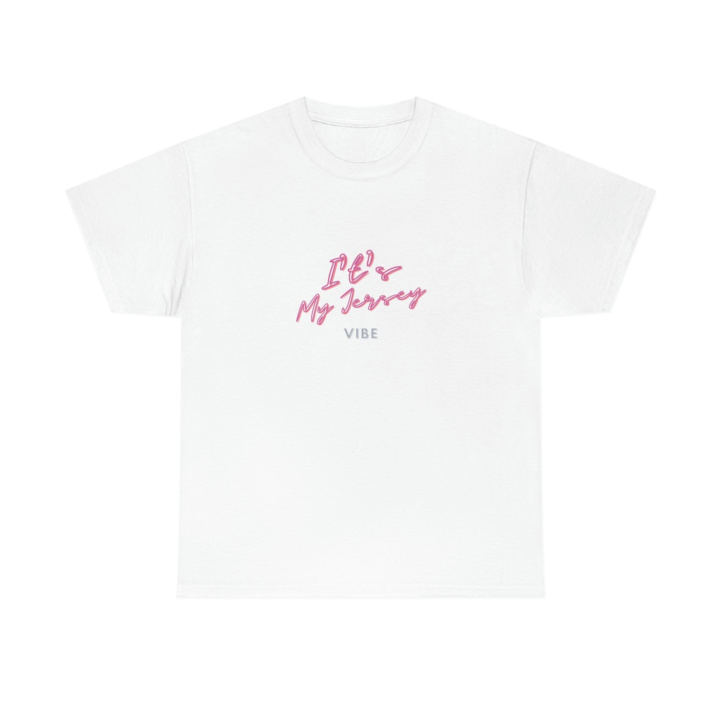 ITS MY JERSEY VIBE Unisex Heavy Cotton Tee