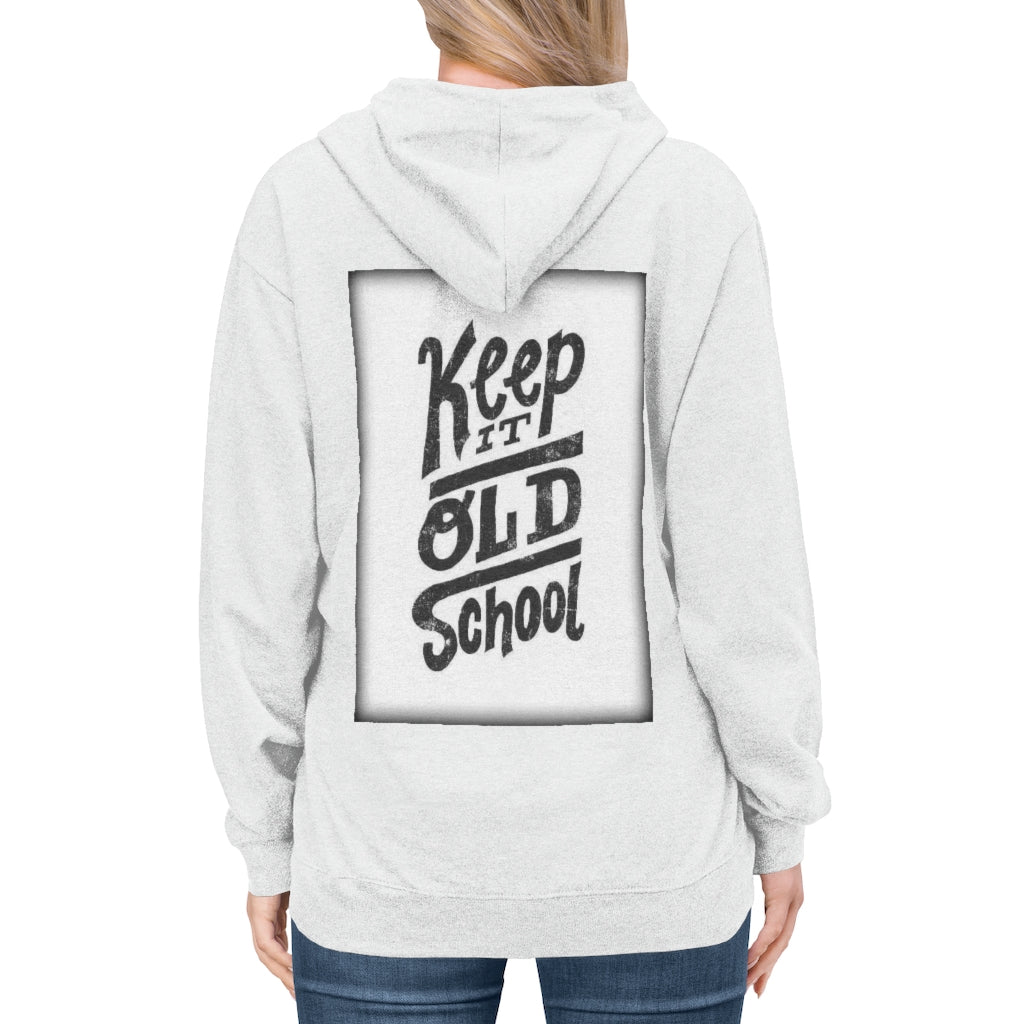 Keep it Old School  Lightweight Hoodie