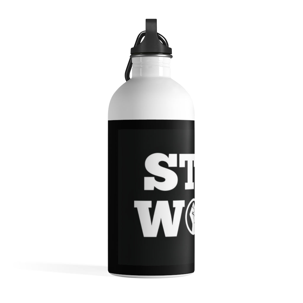 STAY WOKE!  Stainless Steel Water Bottle