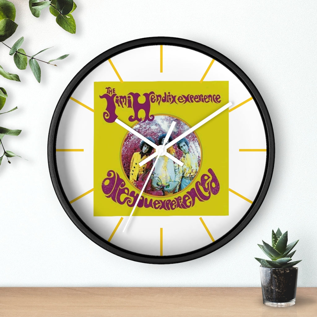 ARE YOU EXPERIENCED ? Wall clock