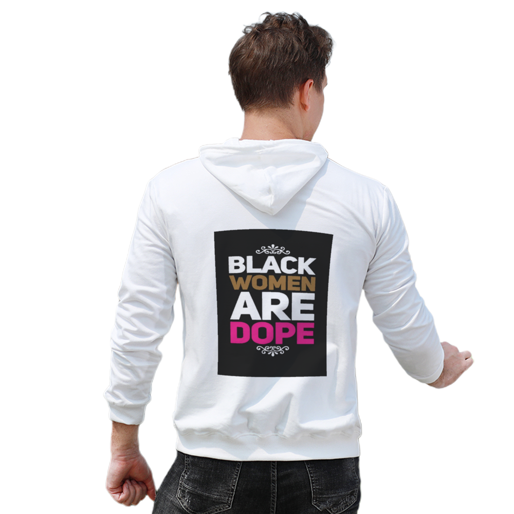 BLACK WOMEN ARE DOPE Hoodie  with Pocket Sweater Back Print