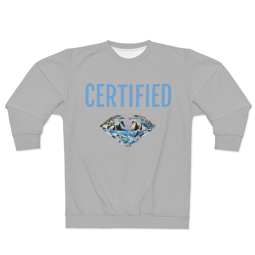 CERTIFIED DIAMOND GRAY   ..  AOP Unisex Sweatshirt