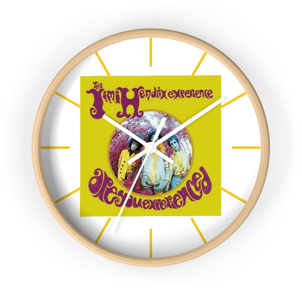 ARE YOU EXPERIENCED ? Wall clock