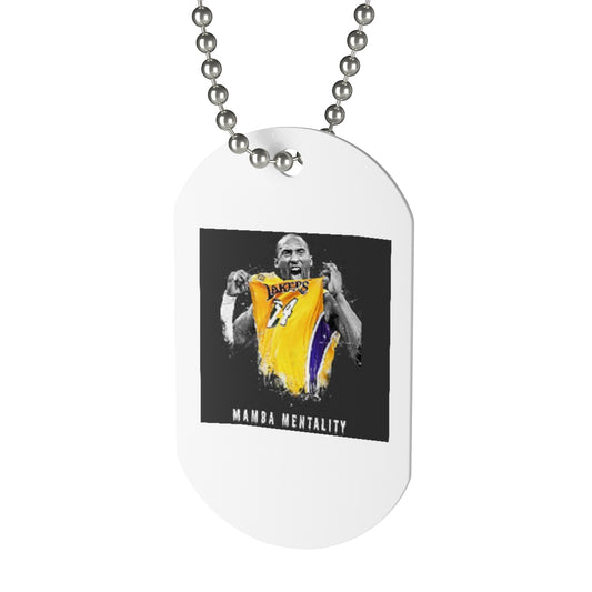 MENTALITY OF MAMBA  .. Dog Tag