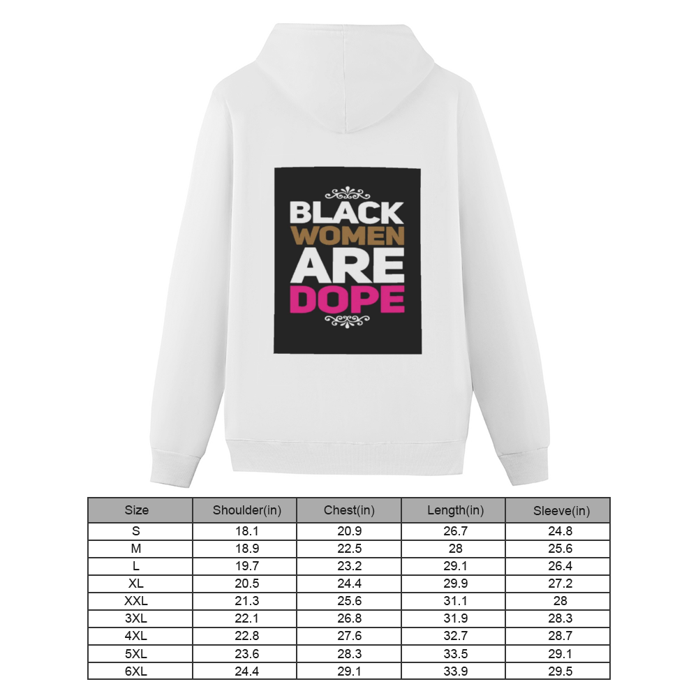 BLACK WOMEN ARE DOPE Hoodie  with Pocket Sweater Back Print