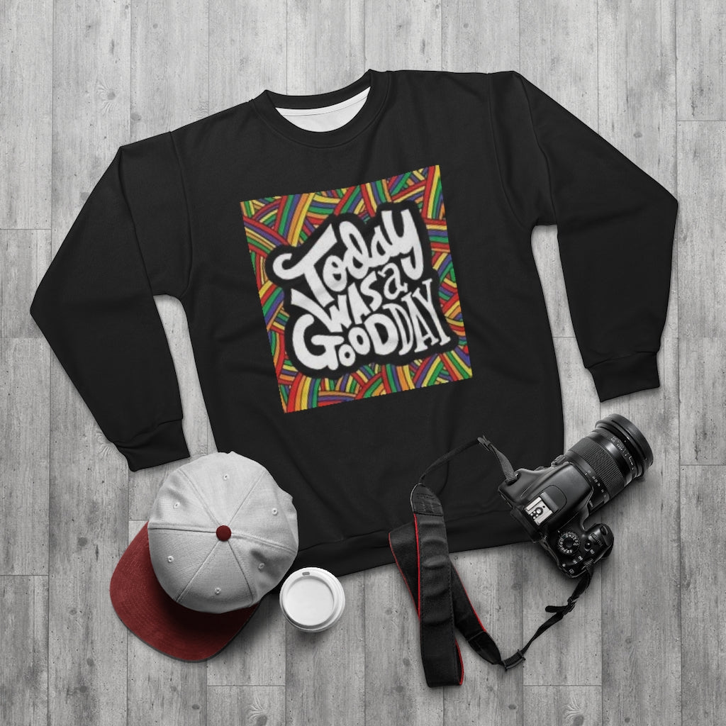 TODAY WAS A GOOD DAY (BLACK) AOP Unisex Sweatshirt