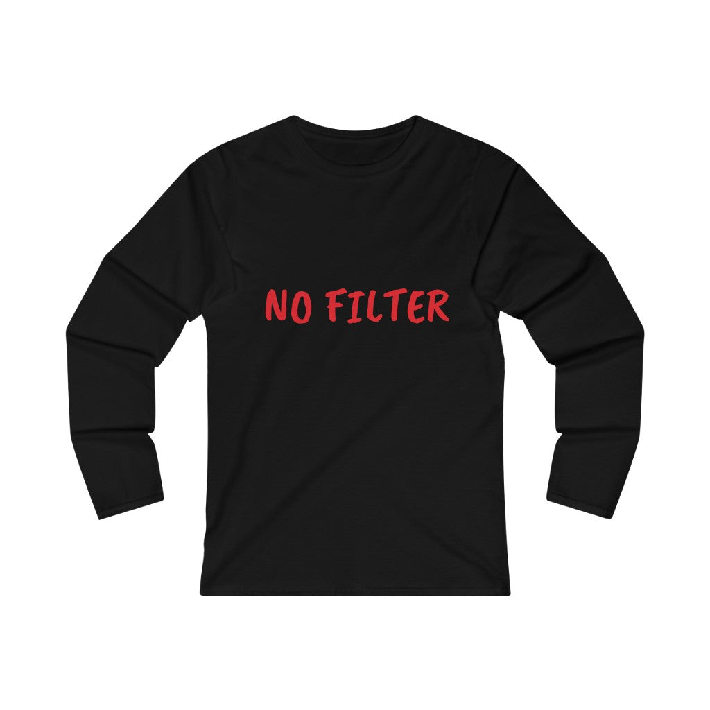 NO FILTER (RED print) Women's Fitted Long Sleeve Tee