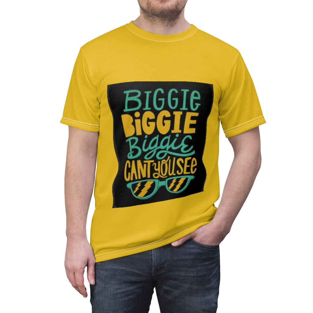 BIGGIE, BIGGIE CAN'T U SEE?  .. (YELLOW) ..  All Over Tee