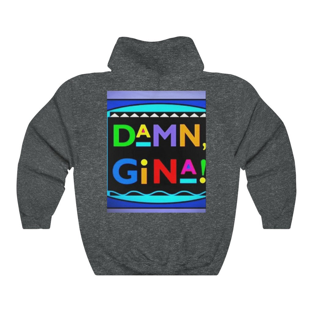 DAMN GINA .. Unisex Heavy Blend™ Hooded Sweatshirt