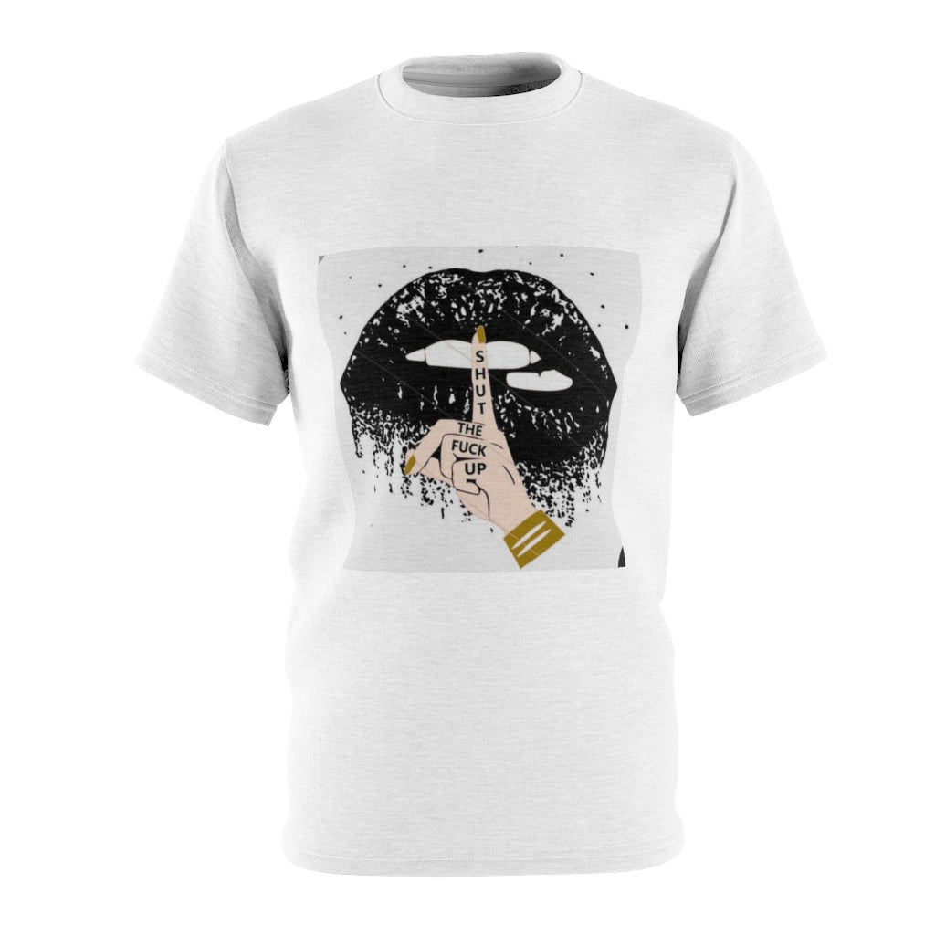 S.T.F.U .. (WHITE) ..  All Over Tee