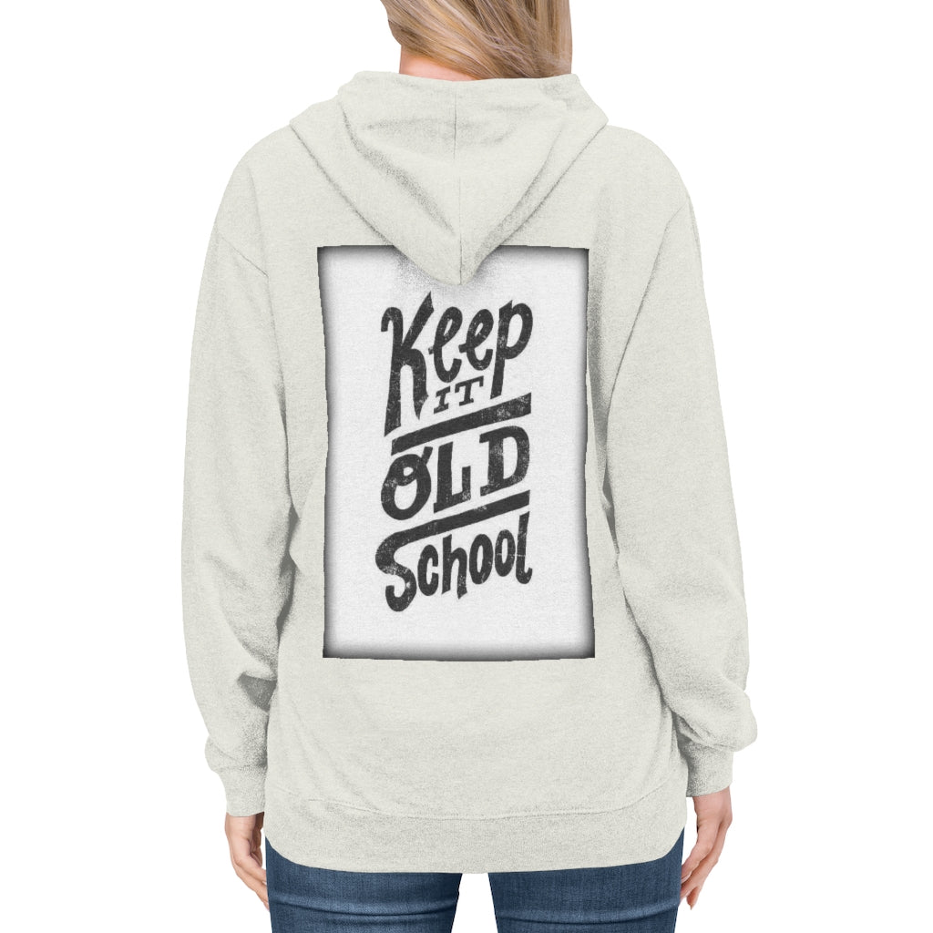 Keep it Old School  Lightweight Hoodie