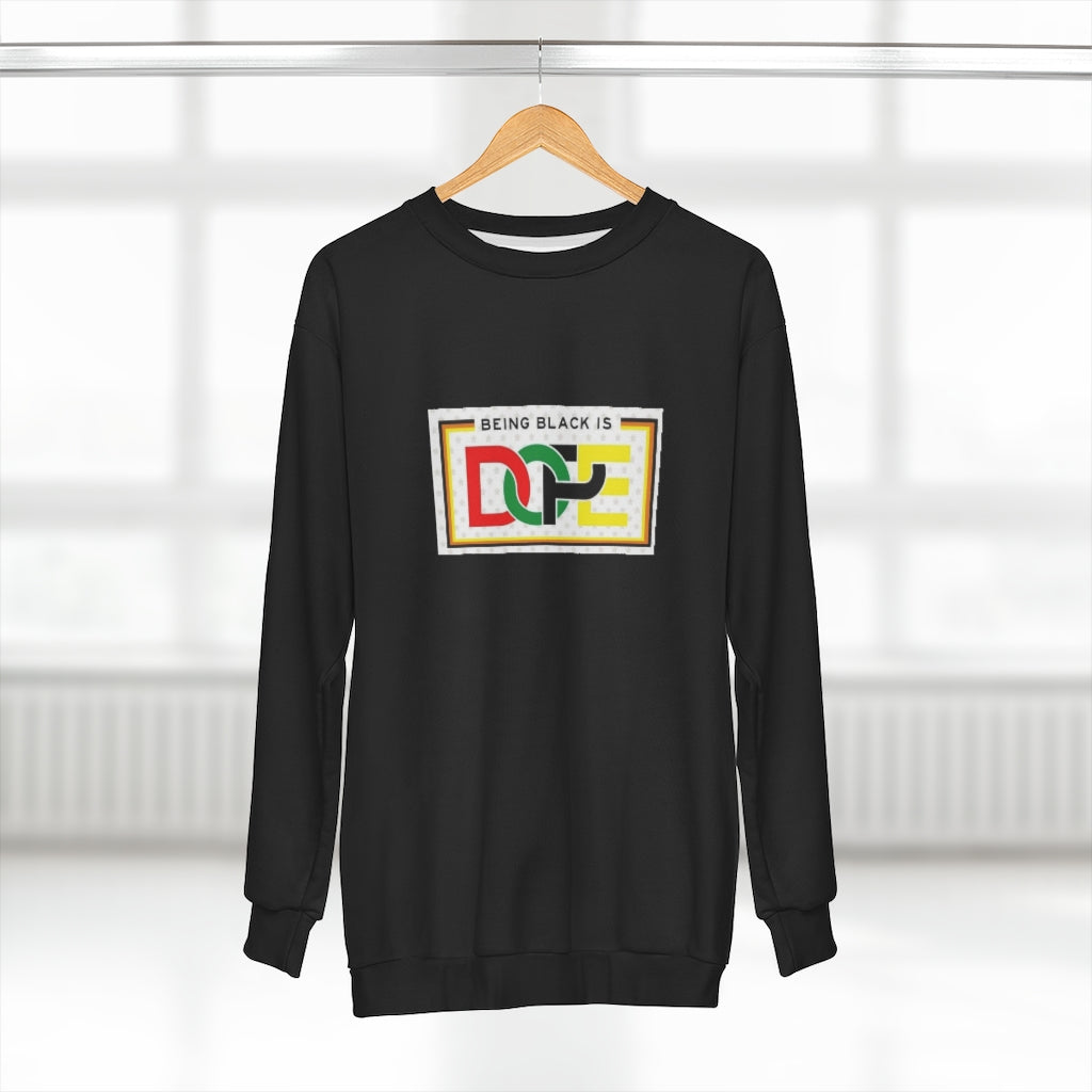 BEING BLACK IS DOPE (Black) AOP Unisex Sweatshirt