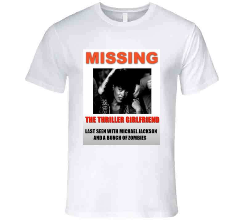 Missing Thriller Girl ( Original ) T Shirt