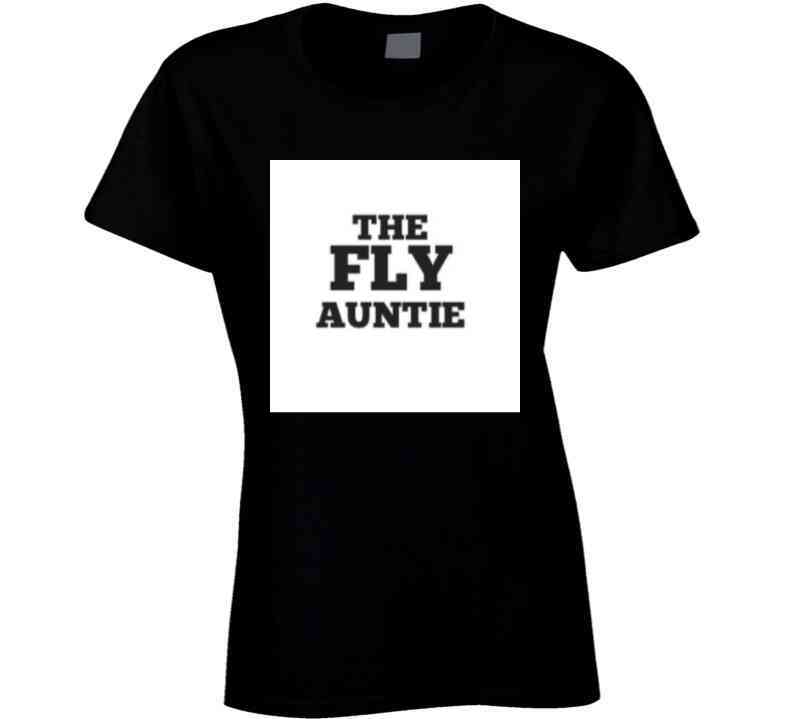 Fly Auntie Ladies T Shirt