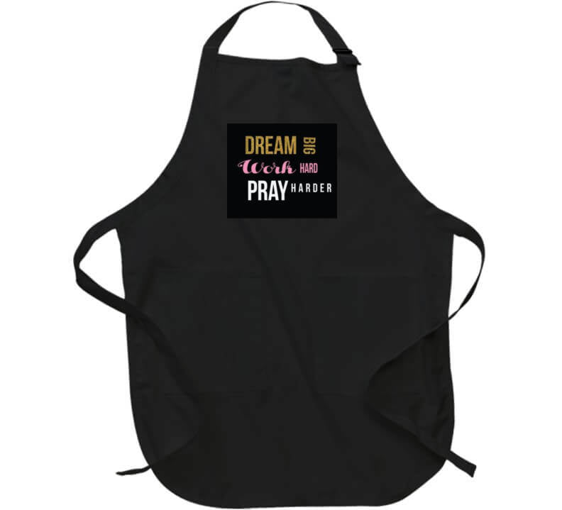 Dream, Work , Pray (black ) Hoodie