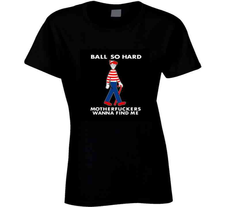 Ball So Hard Black Tee T Shirt