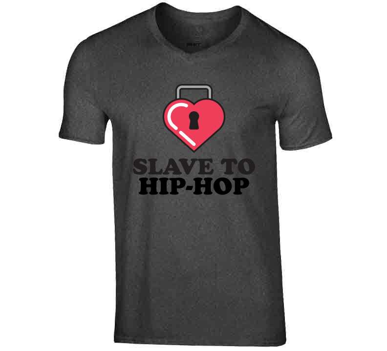 Slave To Hip-hop Series 2 T Shirt