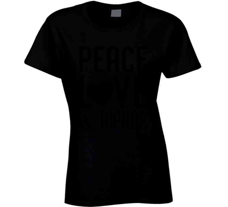 Peace Love And Hiphop  T Shirt