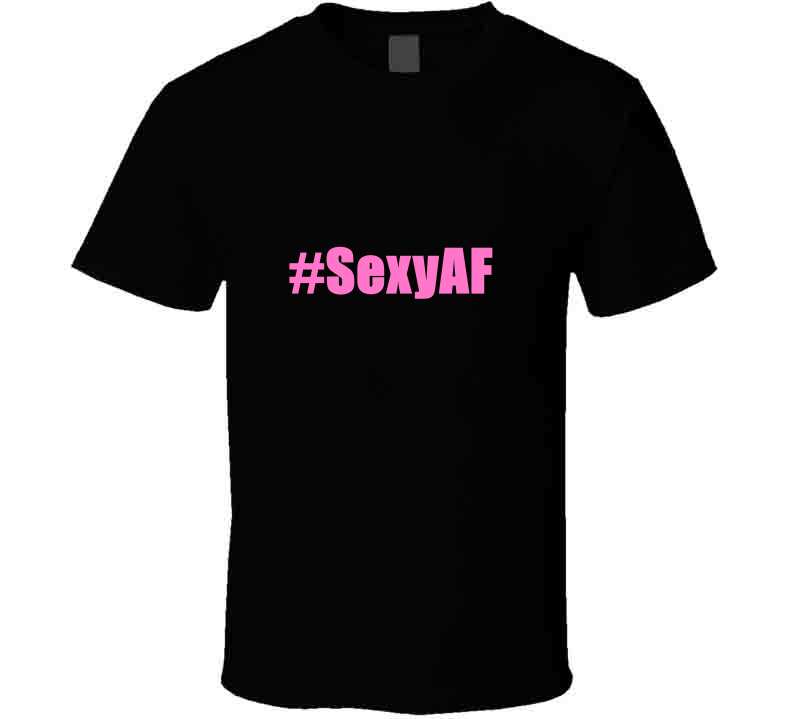 Sexy A F Tee Hoodie