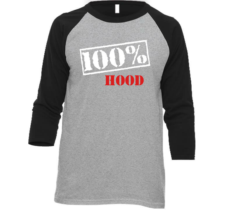 100% Hood  T Shirt