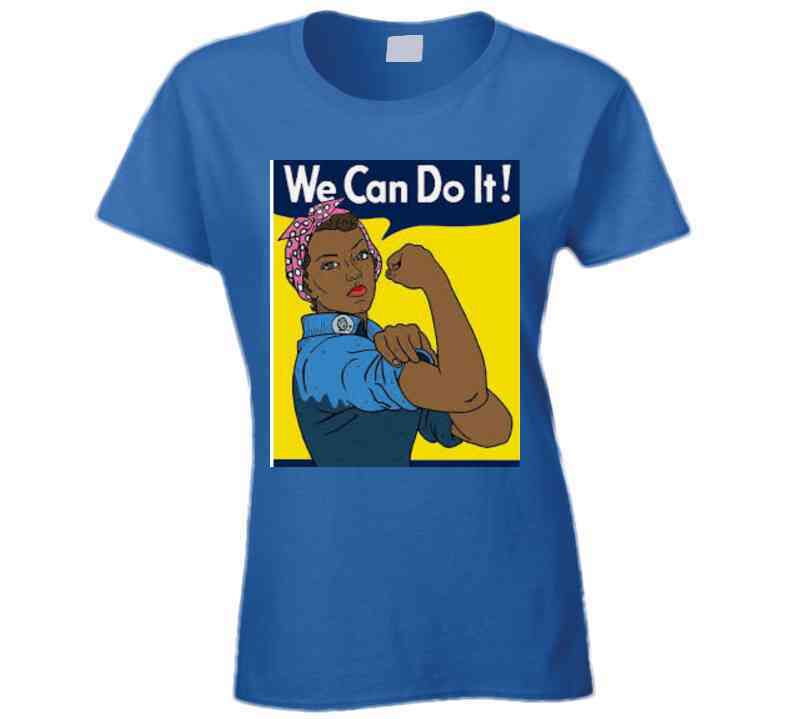 We Can Do It Royal T Shirt