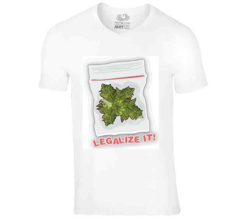 Legalize It  T Shirt