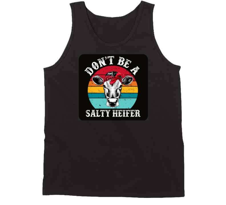 Salty Heifer ( Black ) Ladies T Shirt