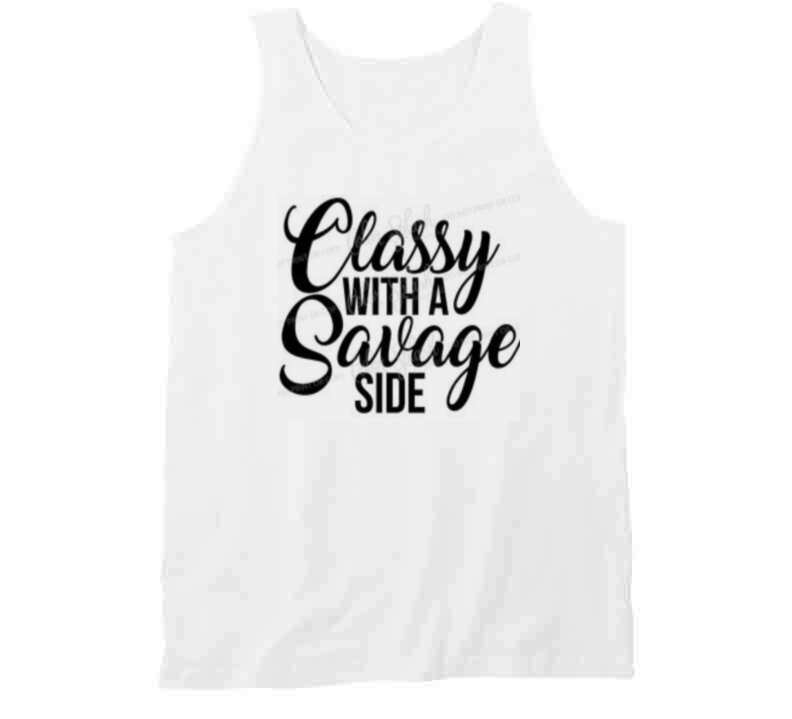 Classy With A Side  Ladies T Shirt