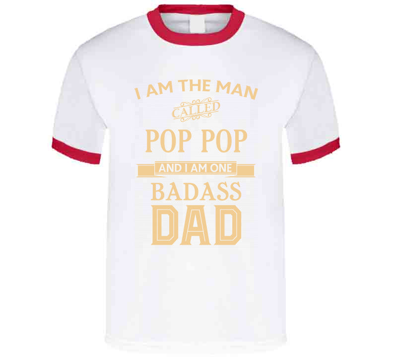 Pop Pop  T Shirt