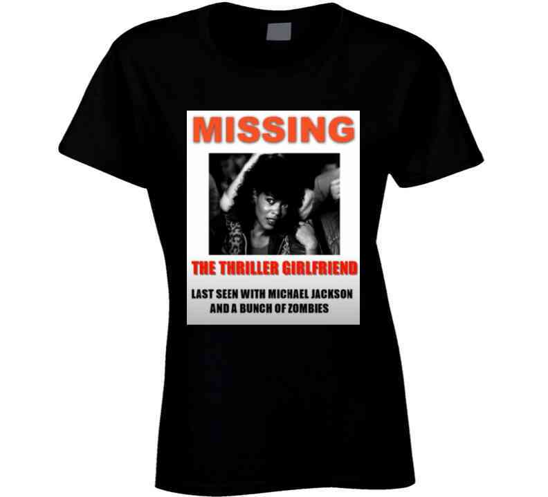 Missing Thriller Girl  T Shirt