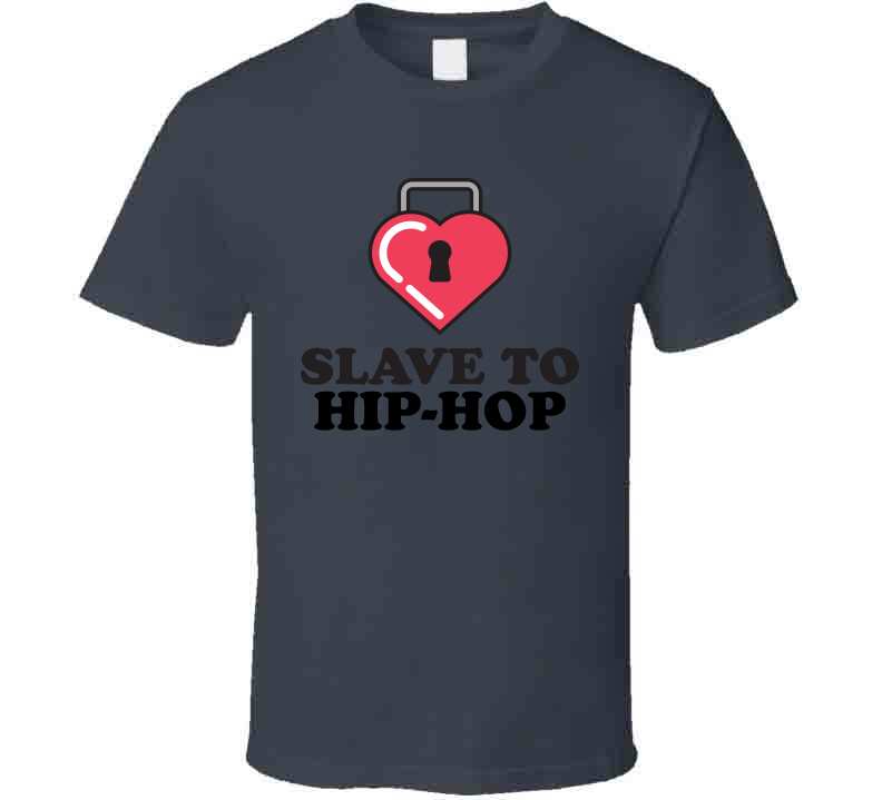 Slave To Hip-hop Series 2 T Shirt