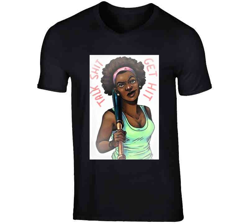 Talk It.. Get Hit ! Black Ladies T Shirt