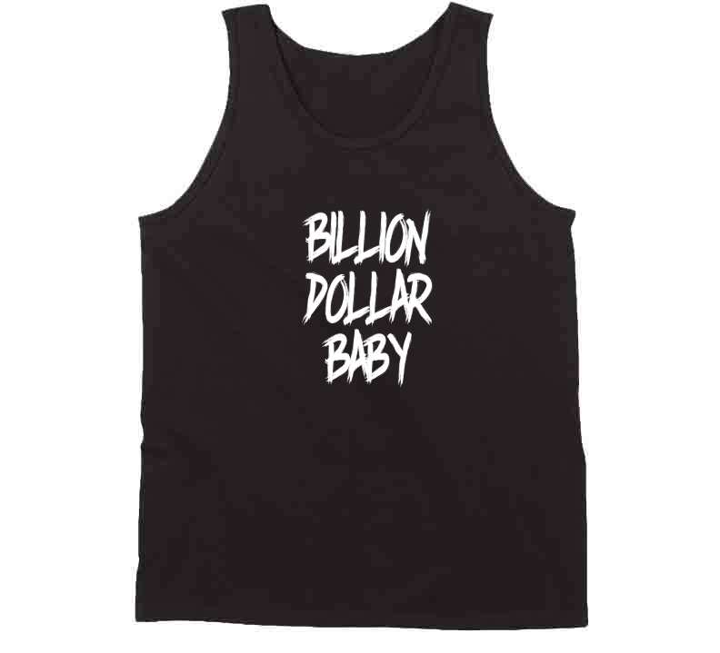 Billion Dollar Baby ( Choc. ) T Shirt