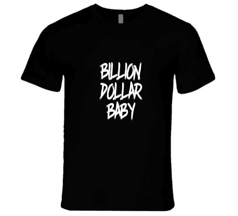 Billion Dollar Baby ( Green ) T Shirt