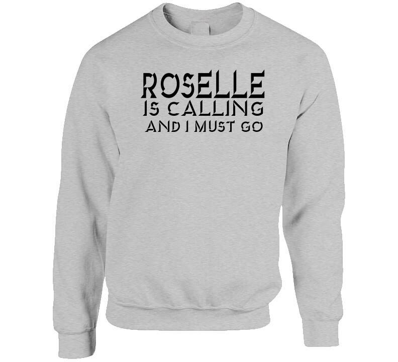 Roselle Is Calling Tee T Shirt