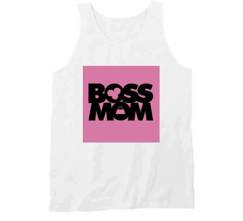 Boss Mom ( White ) Ladies T Shirt