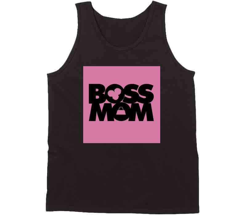 Boss Mom  Ladies T Shirt