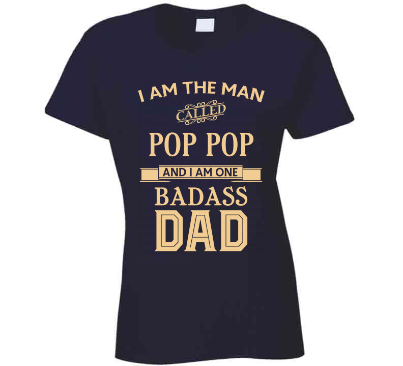 Pop Pop  T Shirt