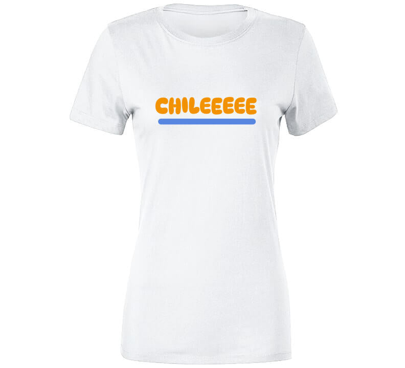 Chilllllleeee  T Shirt