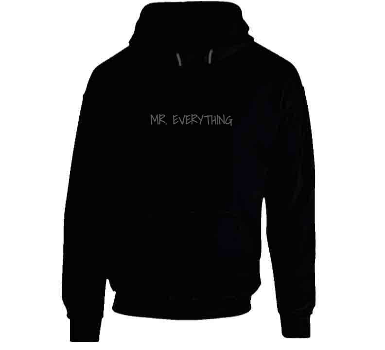 Mr. Everything ( Black ) T Shirt