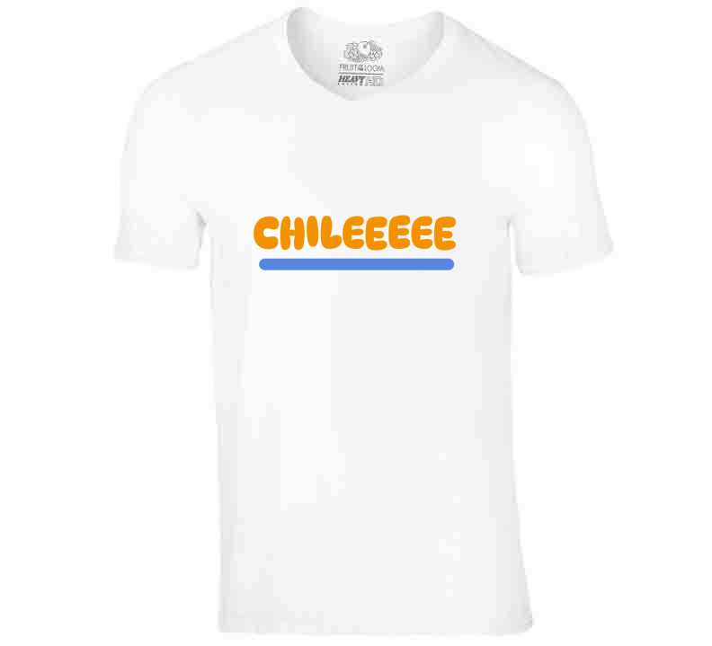 Chilllllleeee  T Shirt