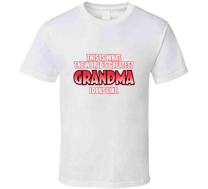 Greatest Grandma Ladies T Shirt