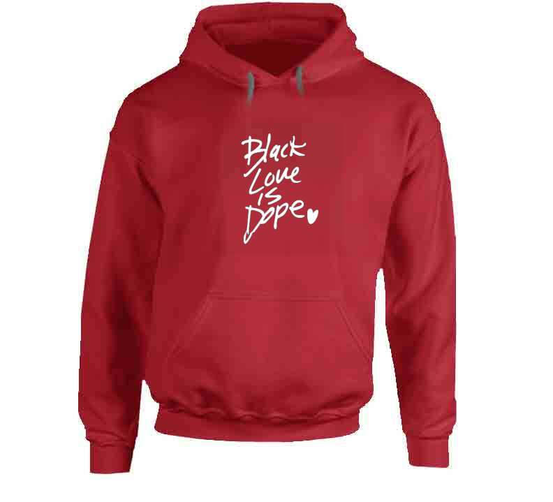 Black Love Is Dope ( Red ) T Shirt