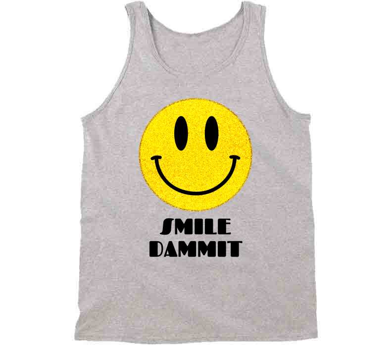 Smile Dammit Gray  T Shirt